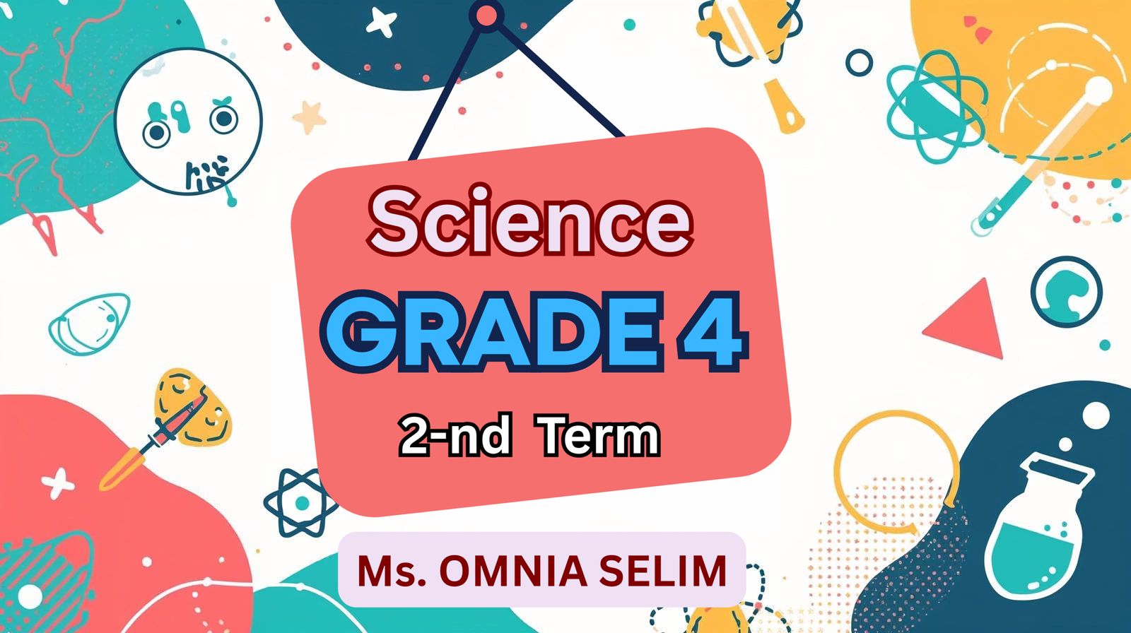 Science – Grade 4 – 2nd Term