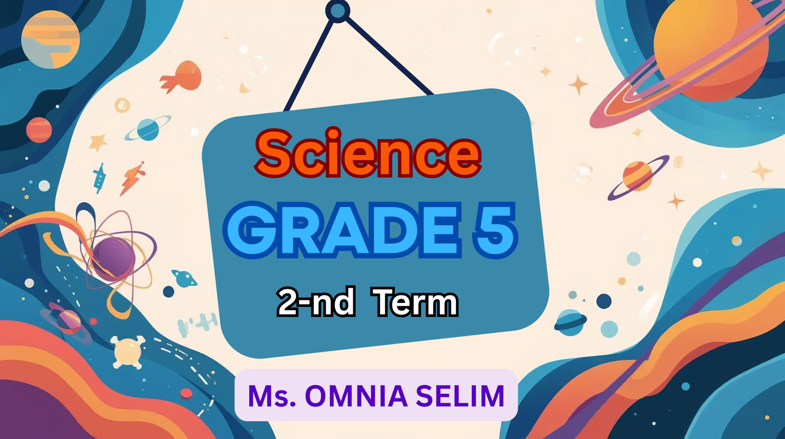 Science – Grade 5 – 2nd Term